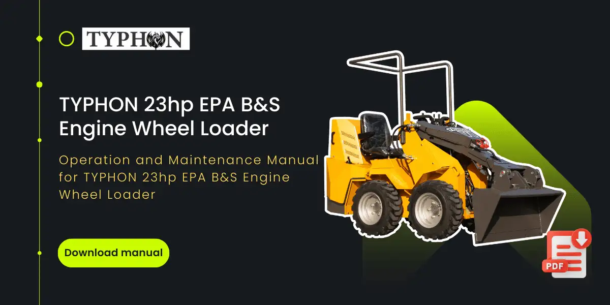 Top Compact & Mini Excavator Diggers- TYPHON Machinery TYPHON 23hp EPA B&S Engine Wheel Loader